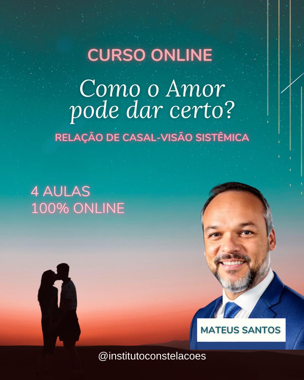 Capa do curso online Como o Amor Pode Dar Certo, de Mateus Santos